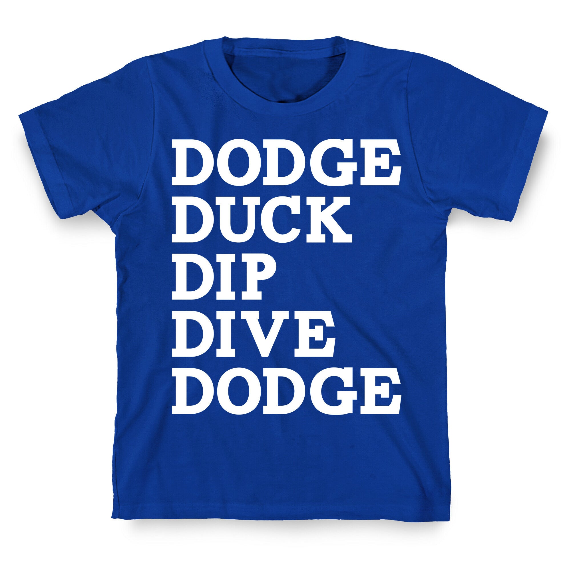 The 5 D's of Dodgeball T-Shirt